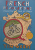 French Revolutions: Cycling the Tour de France | Tim Moore