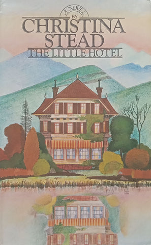 The Little Hotel | Christina Stead