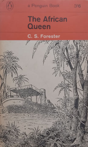 The African Queen | C. S. Forester