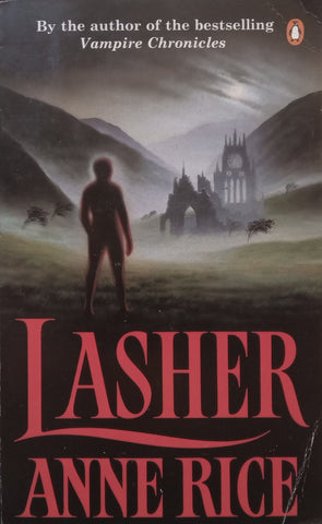 Lasher | Anne Rice