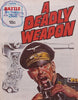 A Deadly Weapon (Battle Picture Library No. 1103)