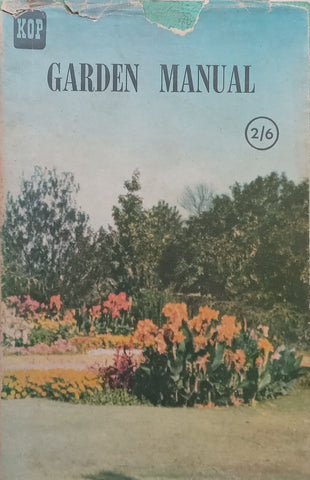 The KOP Garden Manual | Arthur Stuart & W. A. Jeffs