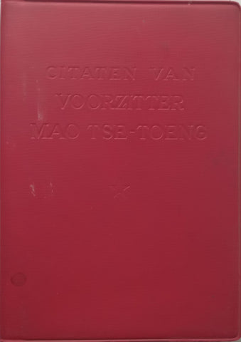 Zitaten van Voorzitter Mao Tse-Toeng (Dutch) | Mao Zedong