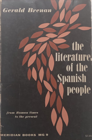 The Literature of the Spanish People (Copy of Stephen Gray) | Gerald Brenan