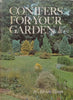 Conifers for Your Garden | Adrian Bloom