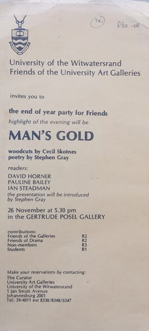 Man’s Gold: Woodcuts by Cecil Skotnes & Poetry by Stephen Gray (Invitation to the Exhibition)