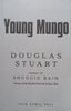 Young Mungo (Proof Copy, with Loosely Inserted Review of Book) | Douglas Stuart