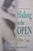 Hiding in the Open: Living Sensitively | Niki Saks