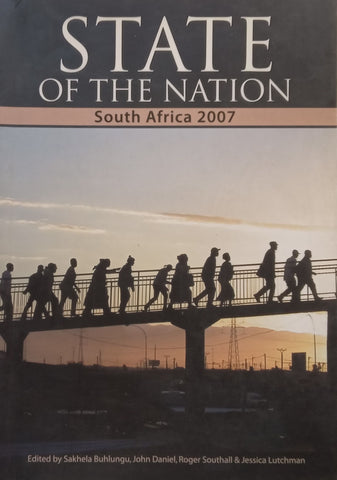 State of the Nation: South Africa 2007 | Sakhela Buhlungu, et al. (Eds.)