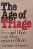 The Age of Triage: Fear and Hope in an Overcrowded World | Richard L. Rubinstein