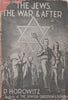 The Jews, the War & After (Published c. 1943) | P. Horowitz