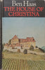 The House of Christina | Ben Haas