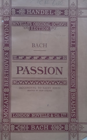 Bach: St John Passion (English Translation, Music Score, With Programme) | Ivor Atkins (Ed.)