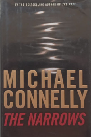 The Narrows (First Edition, 2004) | Michael Connelly