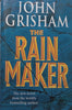 The Rain Maker (Hardcover) | John Grisham