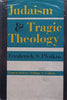 Judaism & Tragic Theology | Frederick S. Plotkin