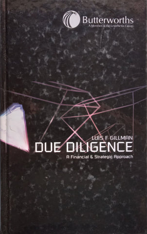 Due Diligence: A Financial & Strategic Approach | Luis F. Gillman