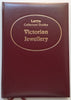 Victorian Jewellery (Limited Edition, Special Binding) | Deidre O’Day