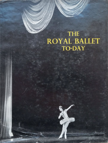 The Royal Ballet To-Day | Cyril Swinson