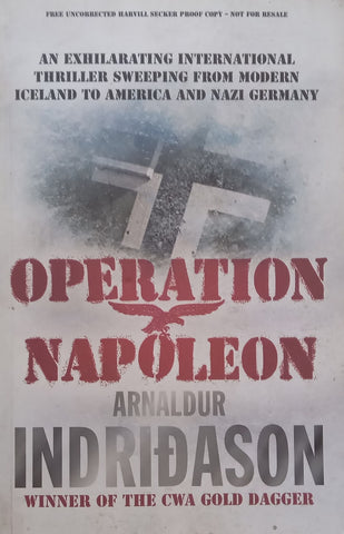 Operation Napoleon (Proof Copy) | Arnaldur Indridason