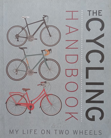 The Cycling Handbook: My Life on Two Wheels | Ruth Jarvis