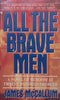 All the Brave Men | James McCallum