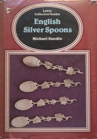 English Silver Spoons (Limited Edition, Special Binding) | Michael Snodin