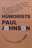 Humorists: From Hogarth to Noel Coward | Paul Johnston