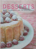 Desserts: Basic Techniques and the Best Recipes | Chantal Bernard