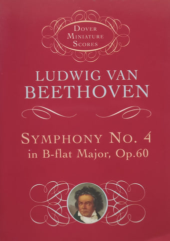 Beethoven: Symphony No. 4 (Dover Miniature Score)