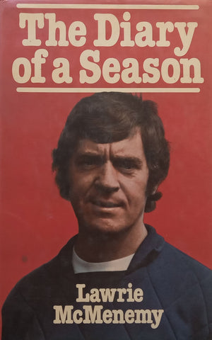 The Diary of a Season | Lawrie McMenemy