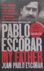 Pablo Escobar, My Father | Juan Pablo Escobar