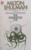 The Ravenous Eye | Milton Shulman