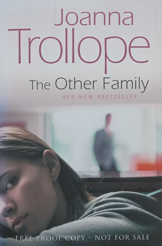 The Other Family (Proof Copy) | Joanna Trollope