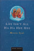 Life Isn’t All Ha Ha Hee Hee (Proof Copy) | Meera Syal