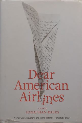 Dear American Airlines: A Novel | Jonathan Miles