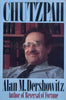 Chutzpah | Alan M. Dershowitz