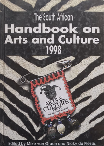 The South African Handbook on Arts and Culture 1998 | Mike van Graan & Nicky du Plessis (Eds.)