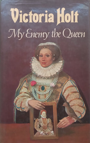 My Enemy the Queen | Victoria Holt