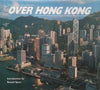 Over Hong Kong | Magnus Bartlett