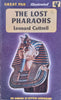 The Lost Pharaohs | Leonard Cottrell