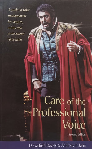 Care of the Professional Voice (2nd Ed.) | D. Garfield Davies & Anthony F. Jahn