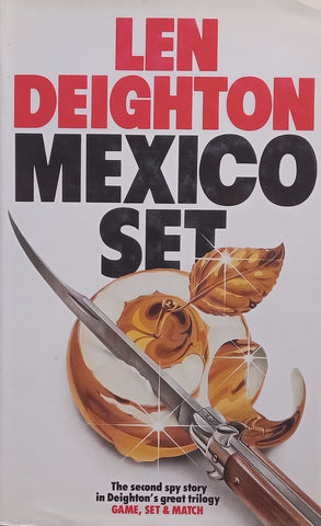 Mexico Set | Len Deighton