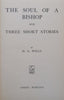 The Soul of a Bishop & Three Short Stories | H. G. Wells