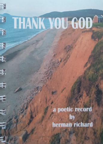 Thank You God: A Poetic Record | Herman Richard