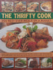 The Thrifty Cook: 200 Best Ever Meals on a Budget | Lucy Doncaster