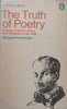 The Truth of Poetry: Tensions in Modern Poetry from Baudelaire to the 1960’s | Michael Hamburger