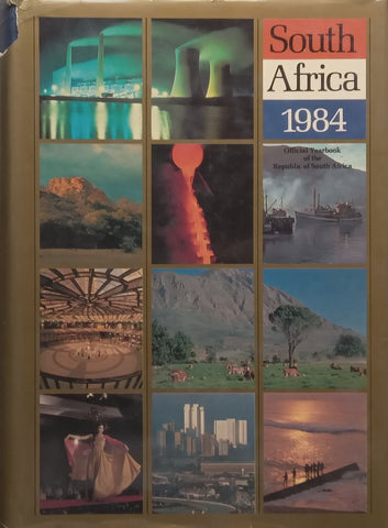 South Africa 1984: Official Yearbook of the Republic of South Africa