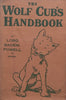 The Wolf Cub’s Handbook | Lord Baden-Powell