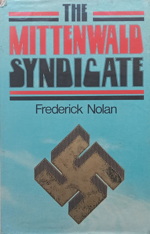 The Mittenwald Syndicate | Frederick Nolan